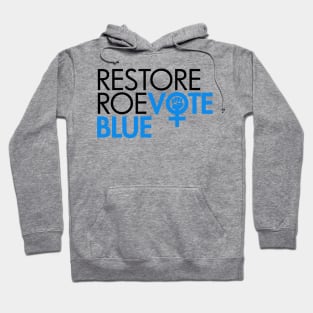 RESTORE ROE VOTE BLUE (black blue) Hoodie